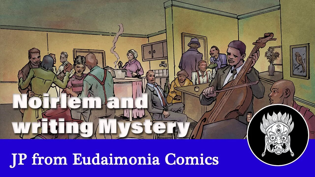 JP from Eudaimonia Comics talks about NOIRLEM and writing mysteries