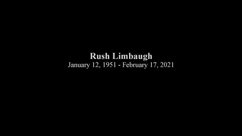 RIP Rush Limbaugh * mega dittos and mega prayers