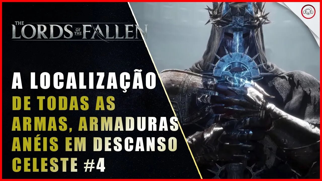 Lords of the Fallen, A localização de todas as armas, armaduras e aneis em Descanso Celeste #4