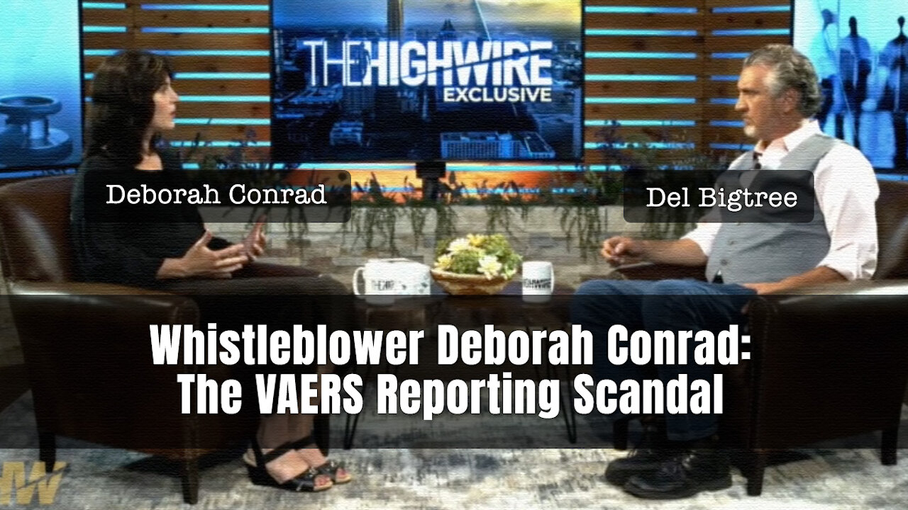 COVID-19 Whistleblower Deborah Conrad: The VAERS Reporting Scandal