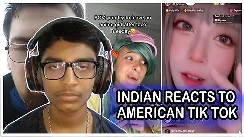 INDIAN REACTS TO TIK TOK