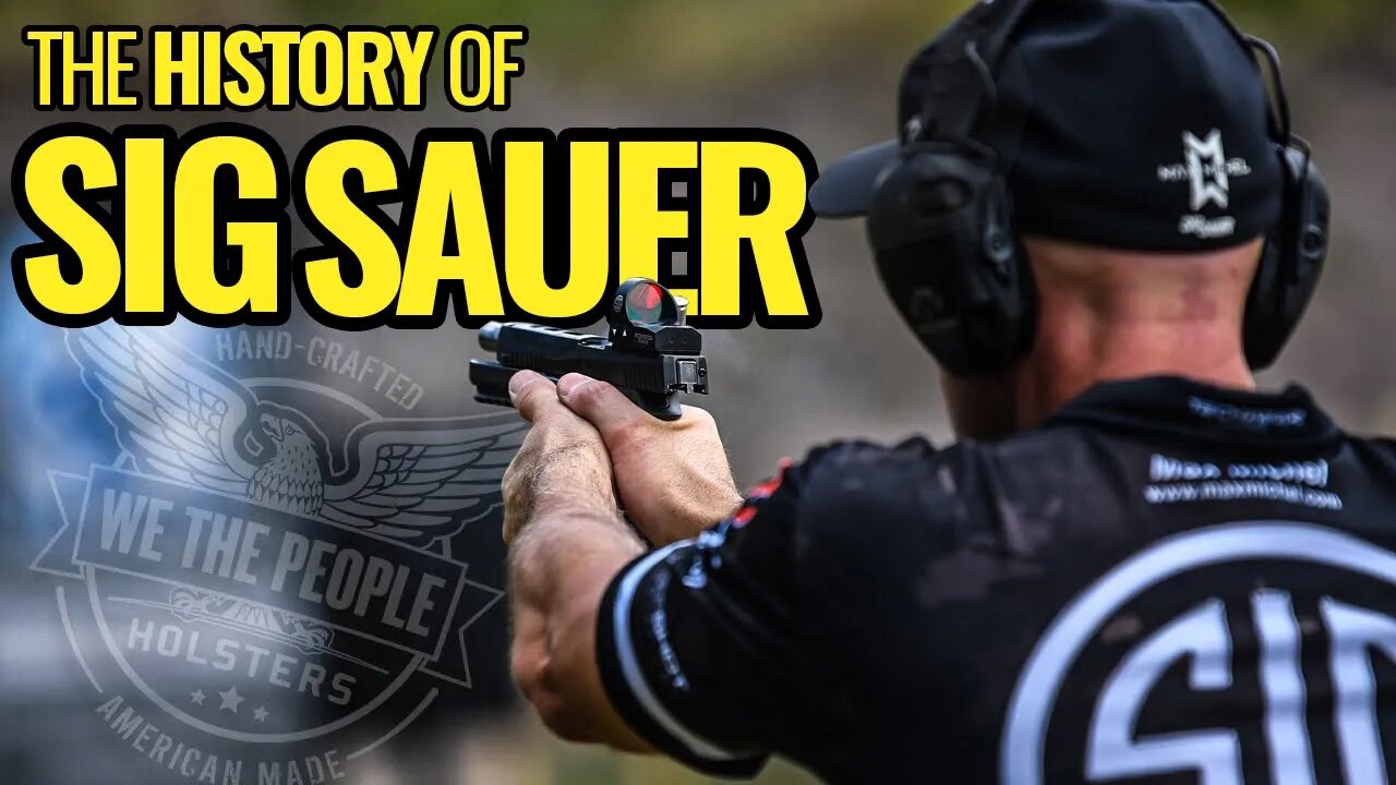 The Company That Never Settles | Sig Sauer History