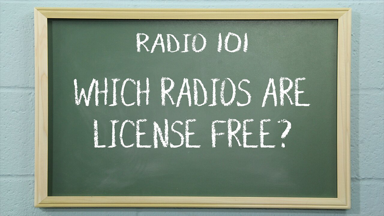 Which Radios Are License Free? | Radio 101