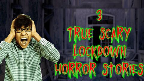 horror stories lockdown