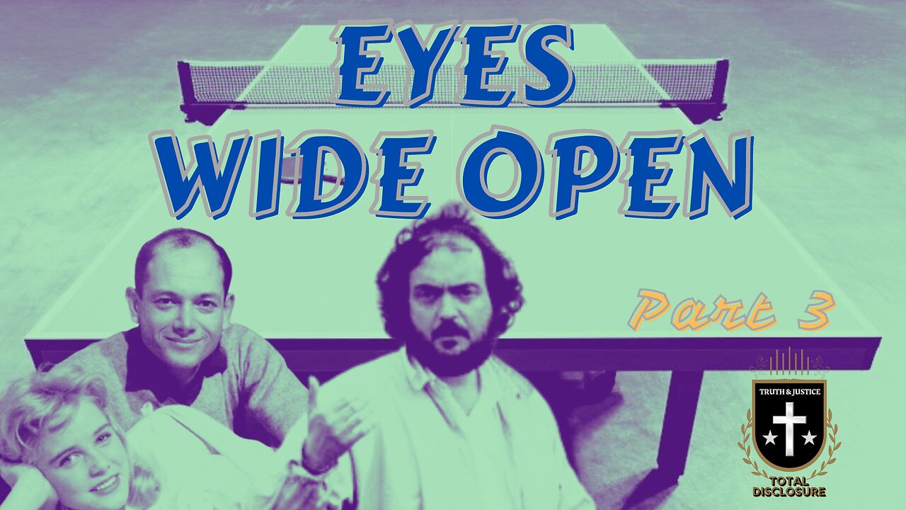 Eyes Wide Open 3: The Murder Of Stanley Kubrick