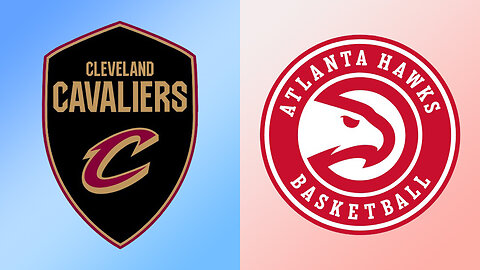 Cleveland Cavaliers vs Atlanta Hawks