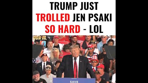 President Trump Just Trolled Jen Psaki So Hard - LOL