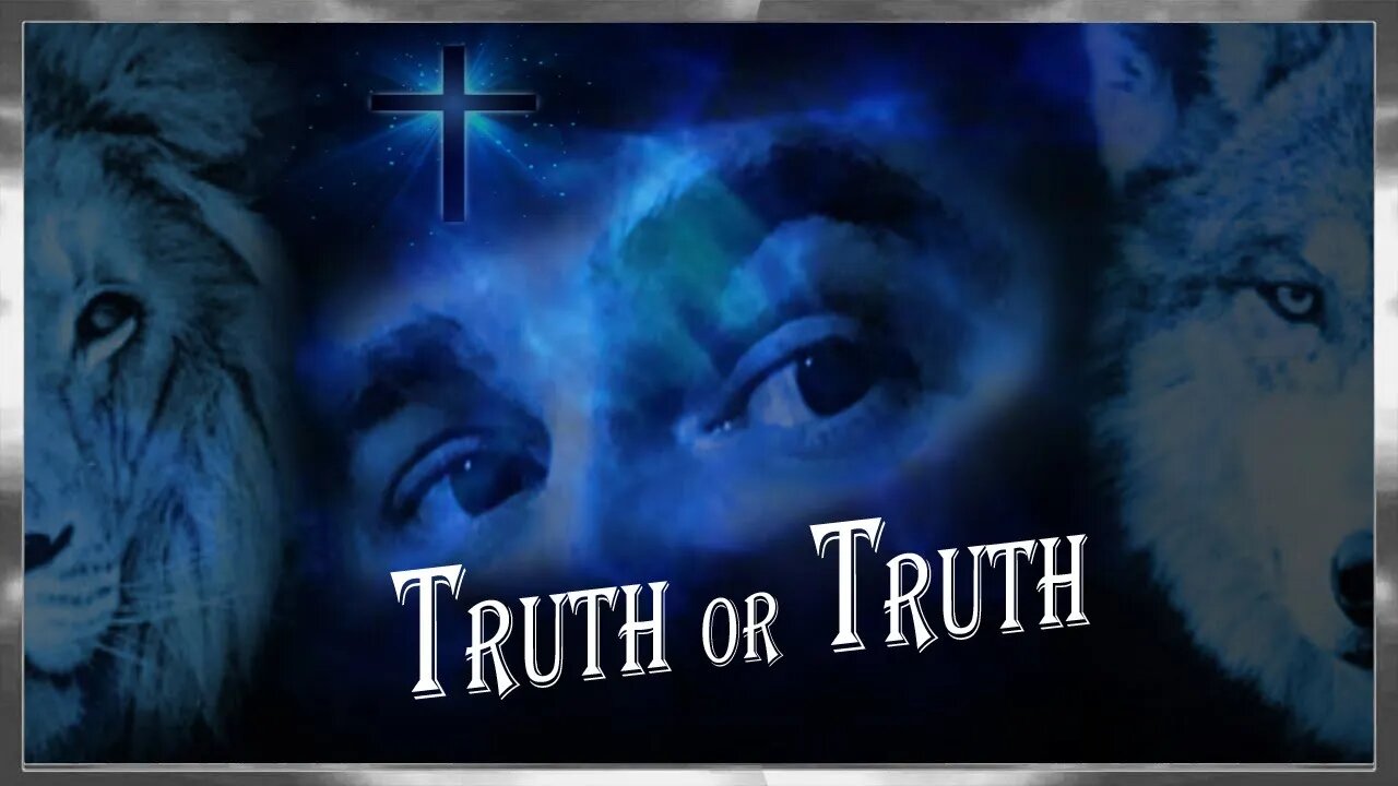 My truth or truth