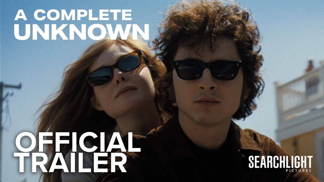 A COMPLETE UNKNOWN | Official Trailer | Timothée Chalamet, Edward Norton, Elle Fanning