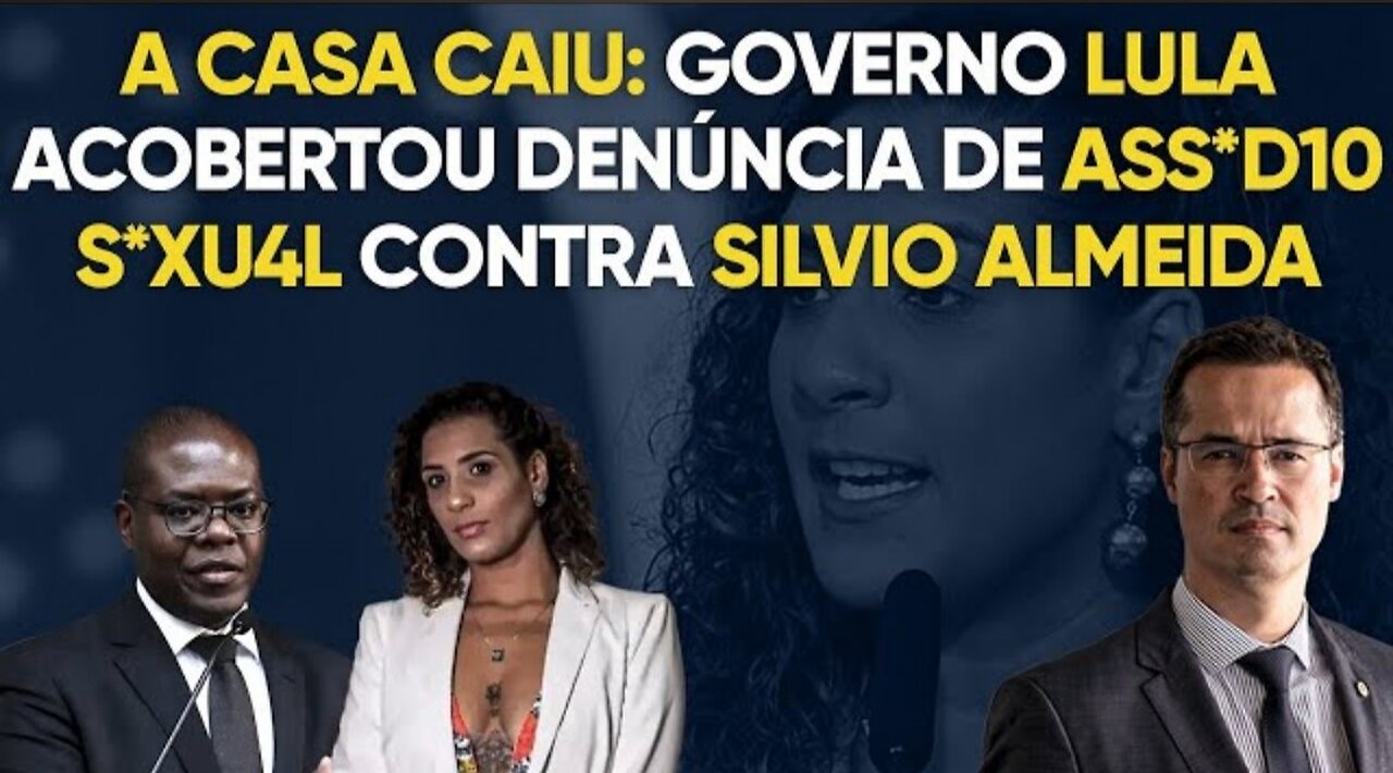 Anielle Franco denuncia Silvio Almeida por assedio sexual e governo Lula acoberta denúncias