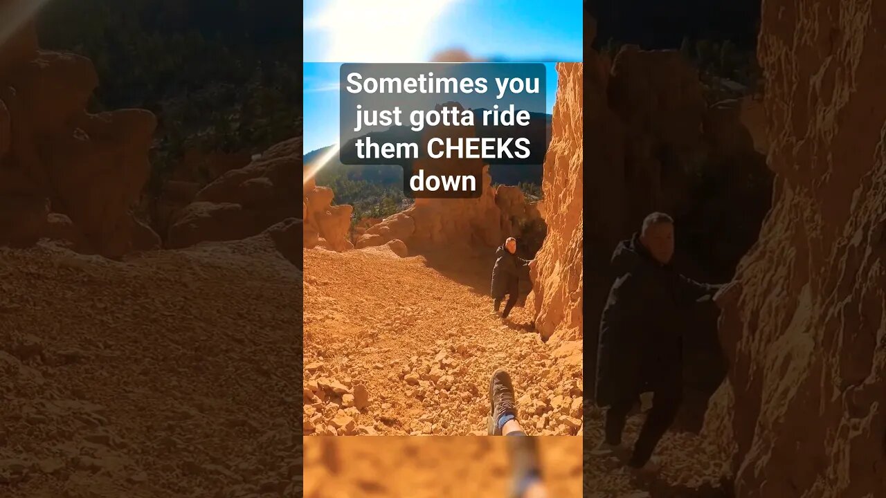 RODE them CHEEKS all the way down #adventure #vlog #hiking #lol