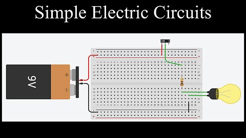 Simple Electric Circuits, Open, Closed and Short Circuit, Breadboard Basics - Physics