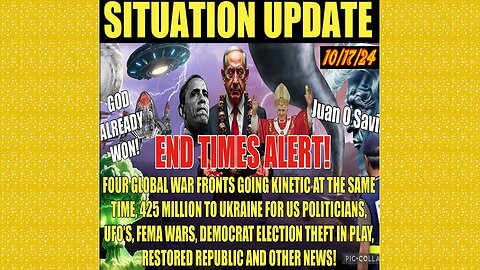 SITUATION UPDATE 10/17/24 - No way out, Final Phase, 50k Troops Mobilized, Fema Weaponized
