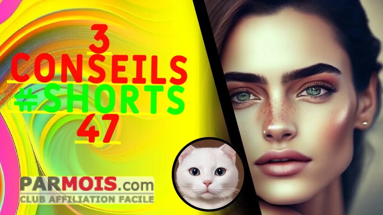 3 Conseils #shorts 47