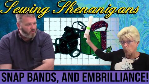 Snap Bands and Color Stops! Sewing Shenanigans Highlights!