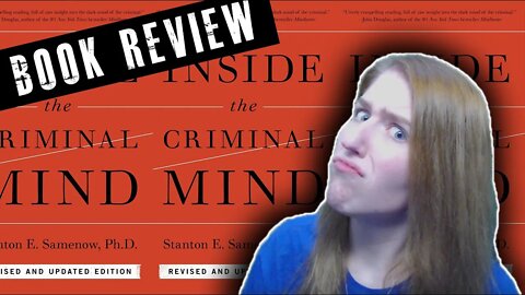 GOING DEEP | Inside the Criminal Mind by Stanton E. Samenow PhD