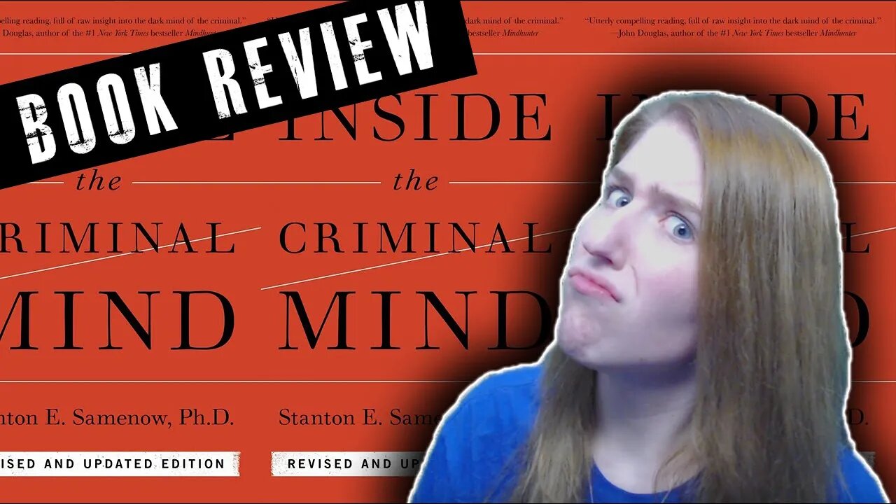 GOING DEEP | Inside the Criminal Mind by Stanton E. Samenow PhD