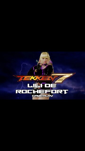 TEKKEN 7 #SHORTS - LILI DE ROCHEFORT gameplay