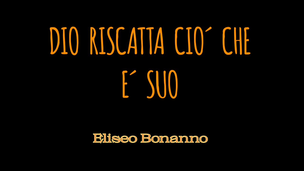 DIO RIVENDICA CIO´ CHE E´ SUO