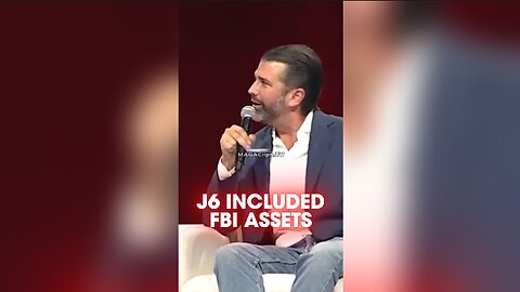 Tucker Carlson & Trump Jr: The FBI Couldn't Release J6 Footage Because it Would Expose Their Assets - 9/29/24