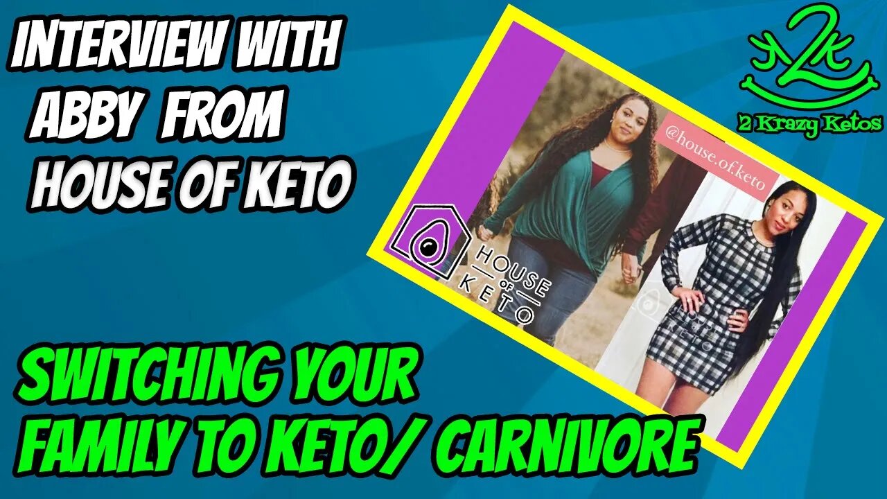 Abby Durlewanger from House of Keto | How to switch your family to Keto/Carnivore. | Keto can help