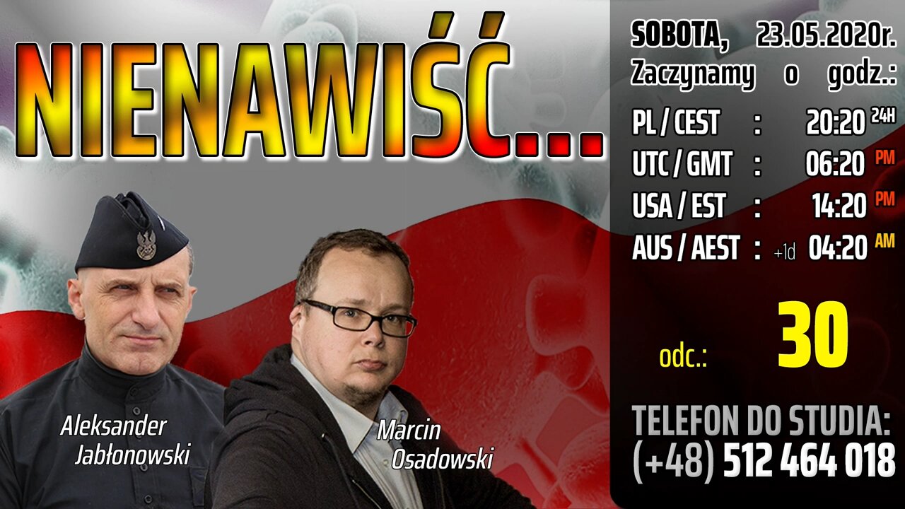 NIENAWIŚĆ... - Olszański, Osadowski NPTV (23.05.2020)