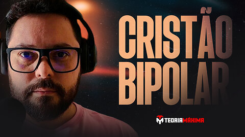 ⚠️ VOCÊ CONHECE O CRISTÃO BIPOLAR? [HD]