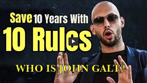 Andrew Tate's 10 Rules for Personal Growth THX John Galt.