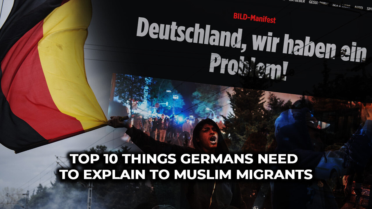 Top 10 things Germans need to explain to Muslim migrants