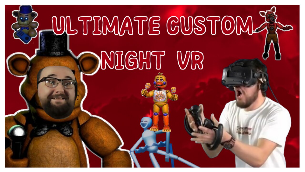 FNAF: Mexican Custom Night VR - Reaction