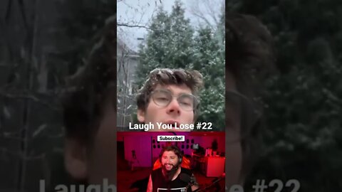 Laugh You Lose Challenge #22