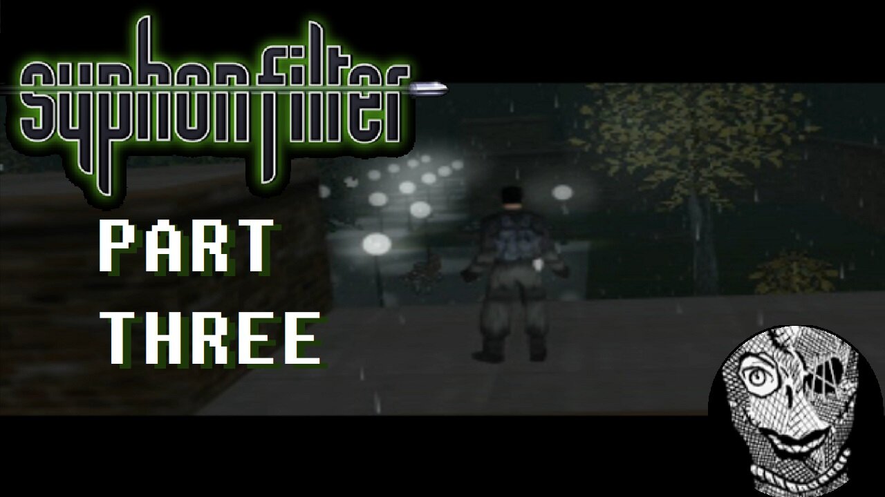 (PART 03) [Washington Park] Syphon Filter (1999)