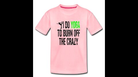 I Do Yoga To Burn Off The Crazy + MORE