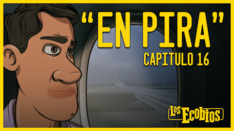 Temporada 3 - Capitulo #16 - EN PIRA