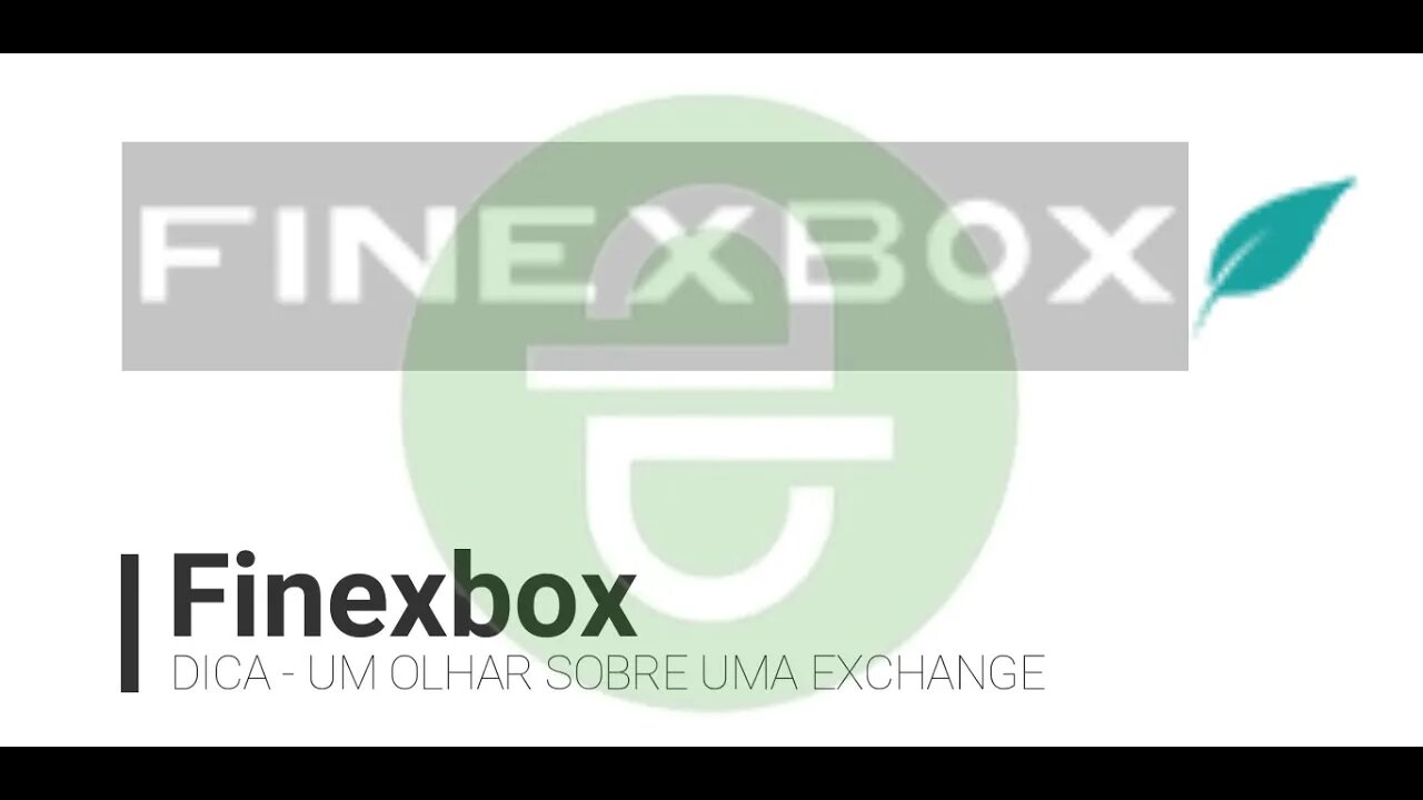 DICA - UM OLHAR SOBRE UMA EXCHANGE - Finexbox