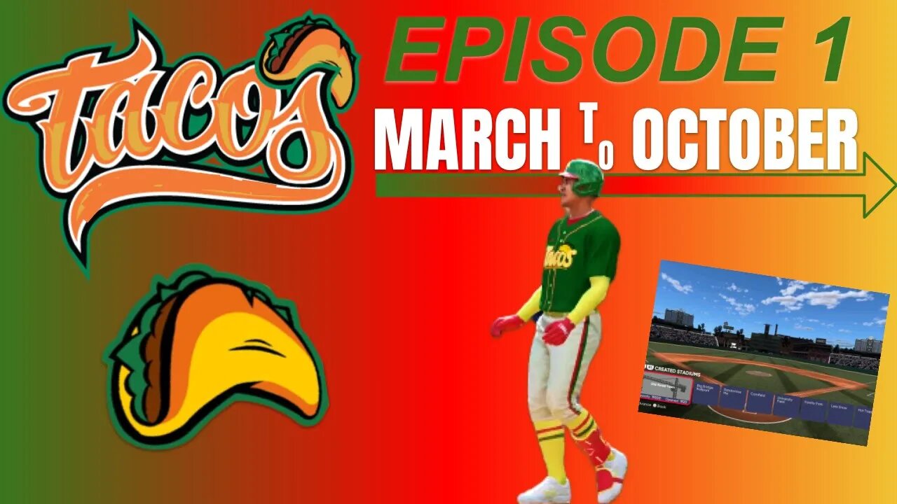 Miami Tacos March to October | MLB The Show 22 | Episode 1 Meet the Tacos!