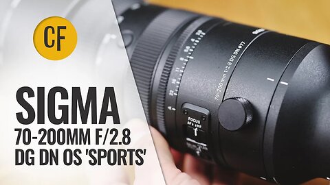 Sigma 70-200mm f/2.8 DG DN 'Sports' lens review