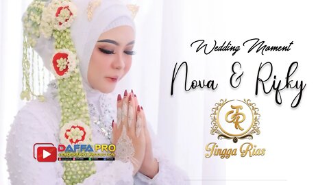 wedding moment / liputan / nova & rifki