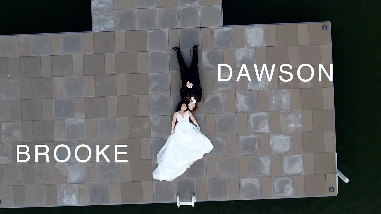 Brooke & Dawson's Wedding Film
