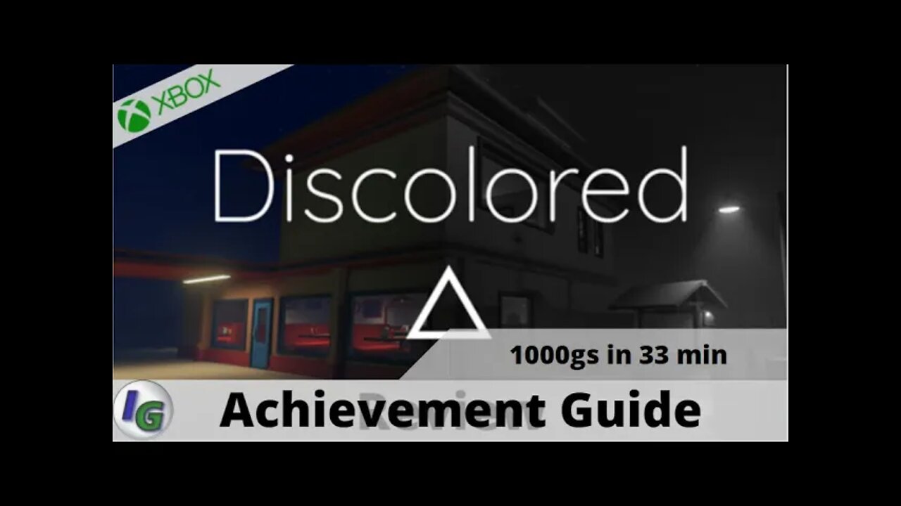 Discolored: Achievement Guide on Xbox 1000gs in 33 minutes! on Xbox