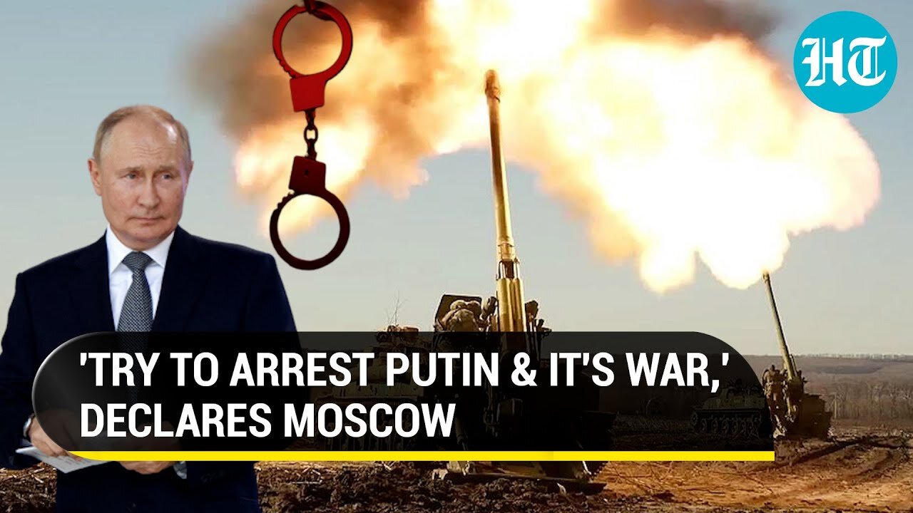 Russia will bomb any country that arrests Putin...'; Ally warns after ICC warrant | Details