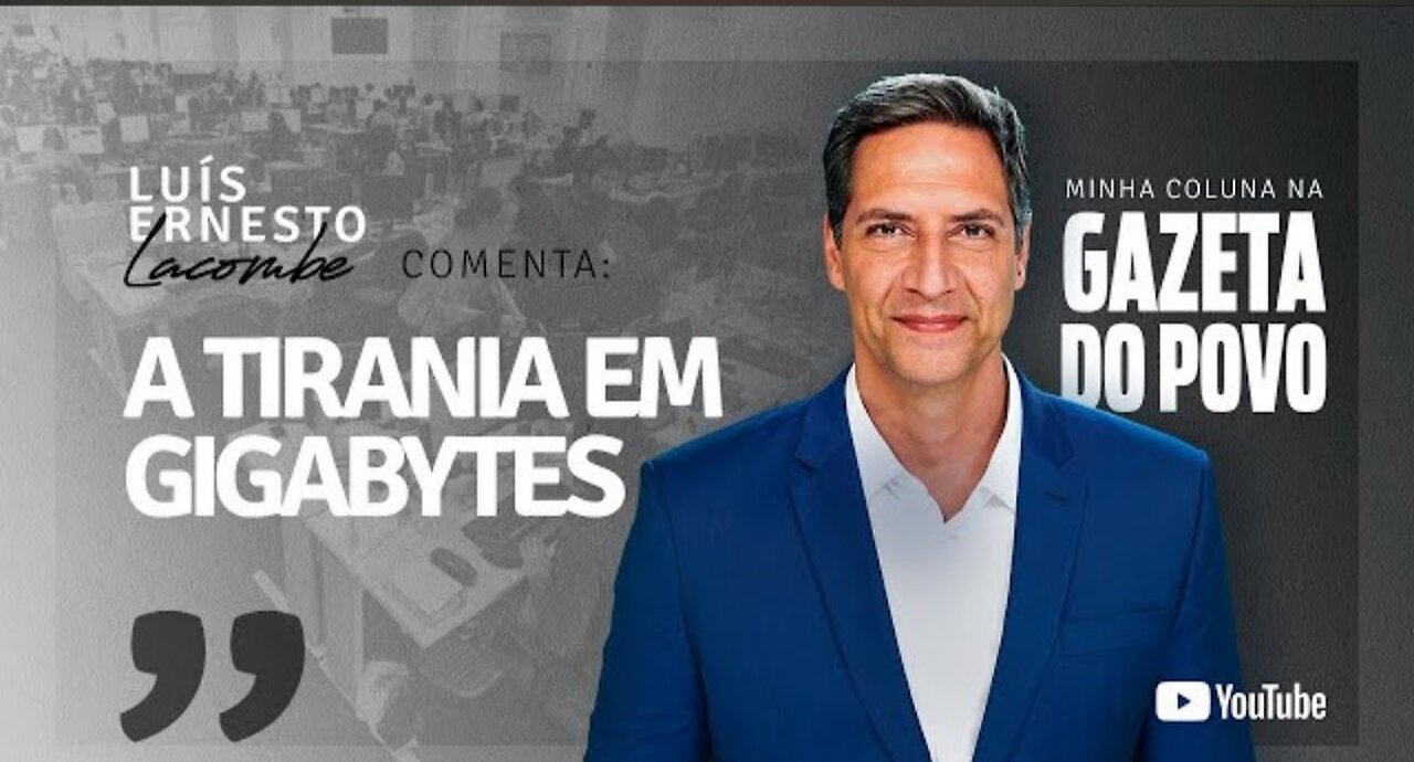 TYRANNY IN GIGABYTES - my column in GAZETA DO POVO