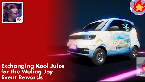 Exchanging Kool Juice for the Wuling Joy Event Rewards | Ace Racer