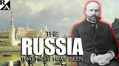 The Russia That Might Have Been