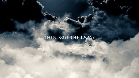 Then Rose the Lamb | Ben Everson