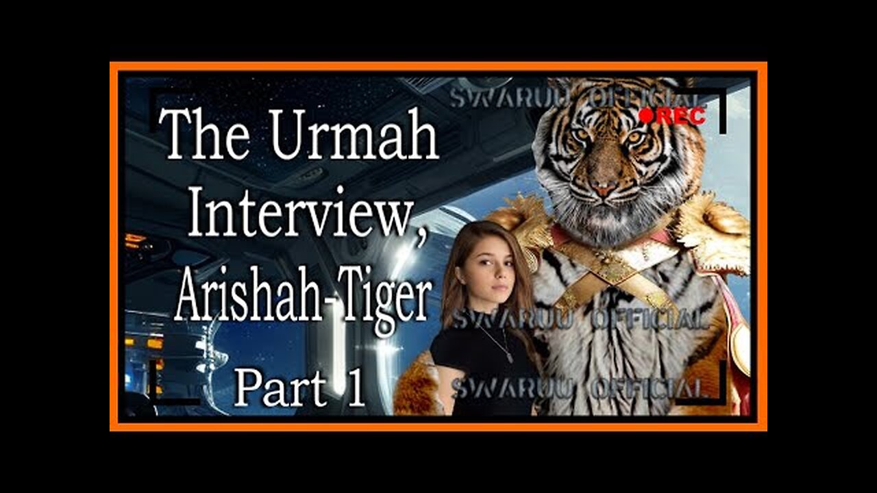 L'interview d'Arishah, le tigre Urmah - partie 1 🐯 🌌