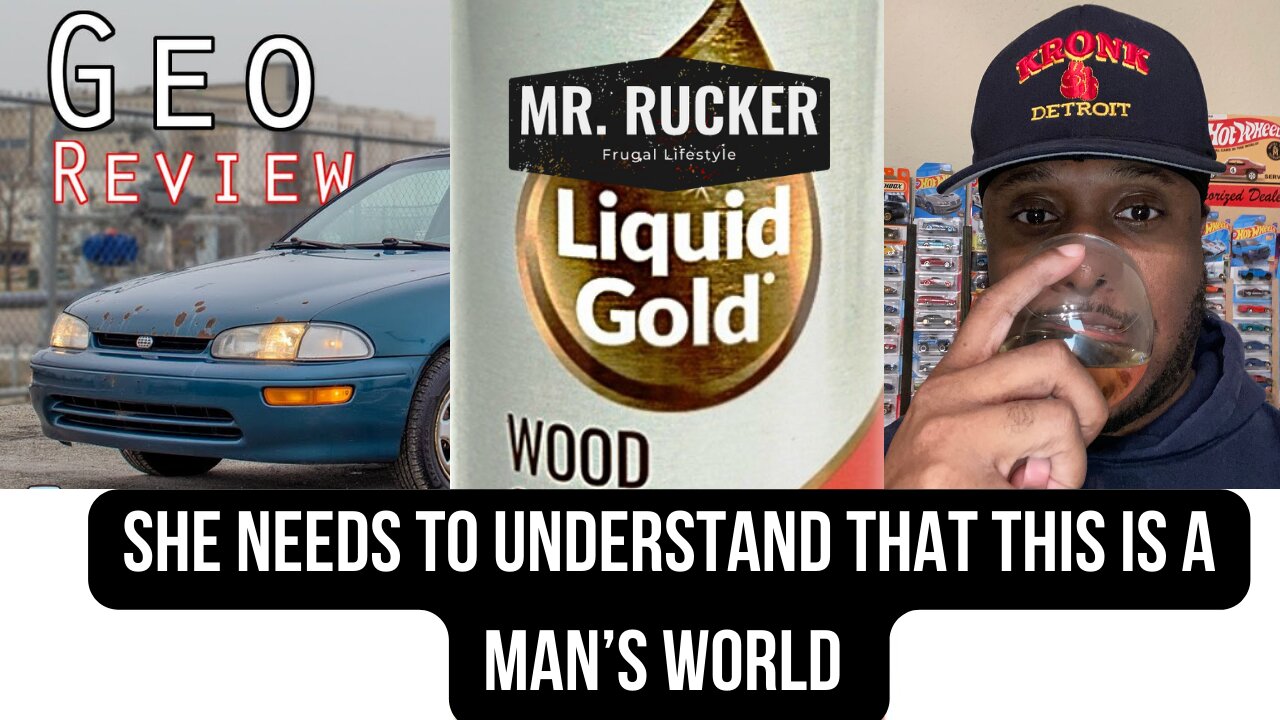 "Liquid Gold" is big mad but its still a man's world