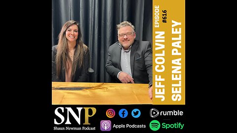 #616 - Jeff Colvin & Selena Paley