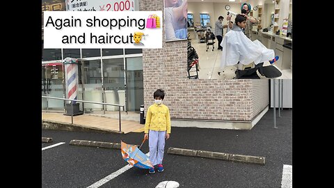 Again shopping,Again hair cutting,Taiz hawa,Got soaked in the rain