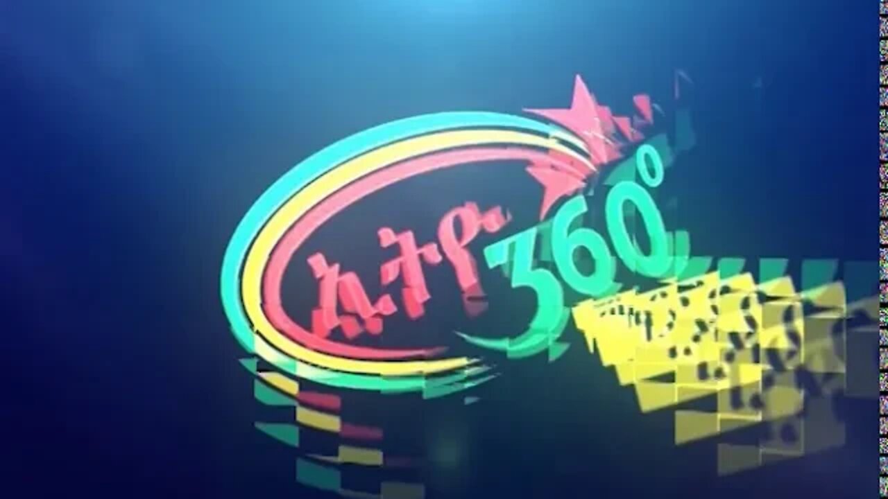 Ethio 360 News Monday August 17 2020